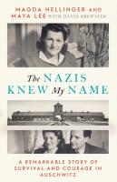 The Nazis Knew My Name