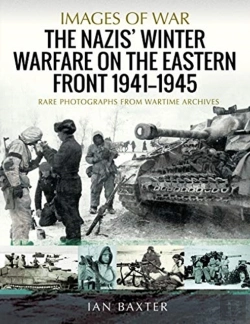 Bertrand.pt - The Nazis' Winter Warfare On The Eastern Front 1941-1945