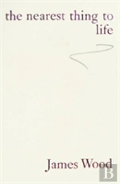 The Nearest Thing To Life
