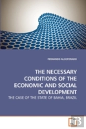 The Necessary Conditions Of The Economic