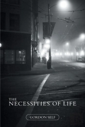 The Necessities Of Life