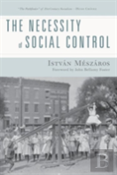The Necessity Of Social Control