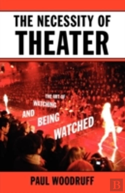 Bertrand.pt - The Necessity Of Theater