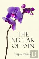 The Nectar Of Pain