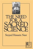 The Need For A Sacred Science