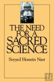 The Need For A Sacred Science
