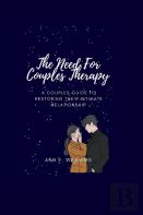 The Need For Couple'S Therapy
