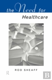 The Need For Health Care