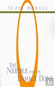 The Needle And The Damage Done