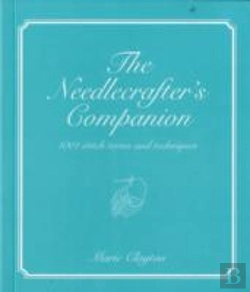Bertrand.pt - The Needlecrafter'S Companion