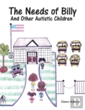 The Needs Of Billy And Other Autistic Children