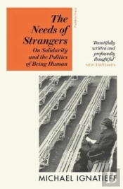 The Needs Of Strangers