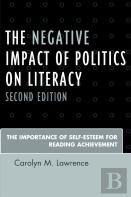 The Negative Impact Of Politics On Literacy