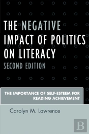 The Negative Impact Of Politics On Literacy