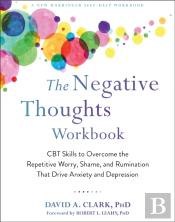 The Negative Thoughts Workbook