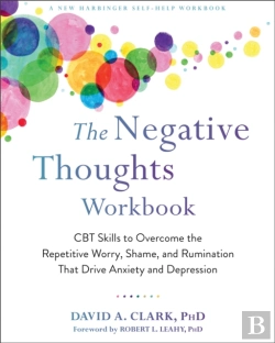 Bertrand.pt - The Negative Thoughts Workbook