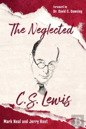 The Neglected C.S. Lewis