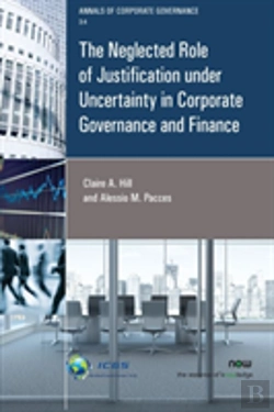 Bertrand.pt - The Neglected Role Of Justification Under Uncertainty In Corporate Governance And Finance