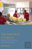 The Negotiation Of Urgency
