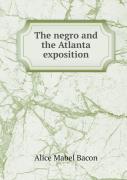 The Negro And The Atlanta Exposition