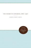 The Negro In Congress, 1870-1901