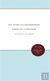 The Negro In Contemporary American Literature