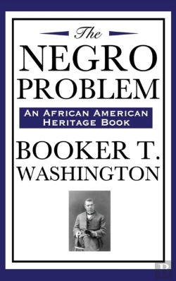 Bertrand.pt - The Negro Problem (An African American Heritage Book)