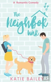 The Neighbor War