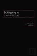 The Neighborhood As A Social And Spatial Unit In Mesoamerican Cities