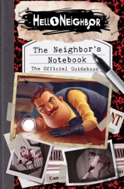 The Neighbor'S Notebook (Hello Neighbor)