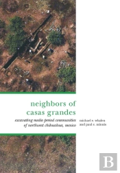 The Neighbors Of Casas Grandes