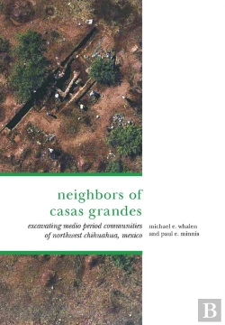 Bertrand.pt - The Neighbors Of Casas Grandes