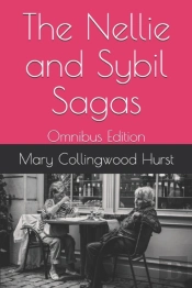 The Nellie And Sybil Sagas