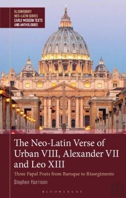 Bertrand.pt - The Neo-Latin Verse Of Urban Viii, Alexander Vii And Leo Xiii
