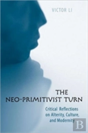 The Neo-Primitivist Turn