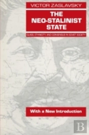 The Neo-Stalinist State