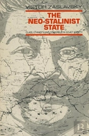 The Neo-Stalinist State