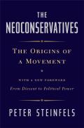 The Neoconservatives