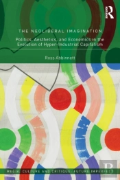 The Neoliberal Imagination