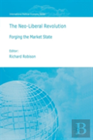 The Neoliberal Revolution