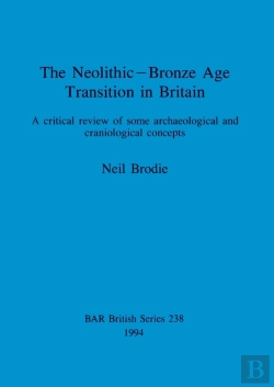 Bertrand.pt - The Neolithic-Bronze Age Transition In Britain