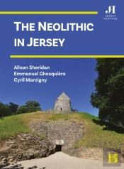The Neolithic In Jersey