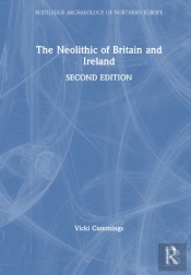 The Neolithic Of Britain And Ireland