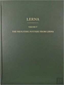Bertrand.pt - The Neolithic Pottery From Lerna