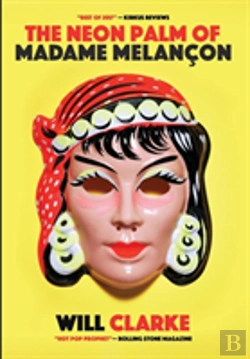 Bertrand.pt - The Neon Palm Of Madame Melancon