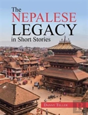 The Nepalese Legacy In Short Stories