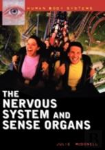 The Nervous System And Sense Organs