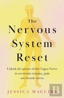 The Nervous System Reset