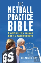 The Netball Practice Bible