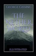 The Nether World Illustrated
